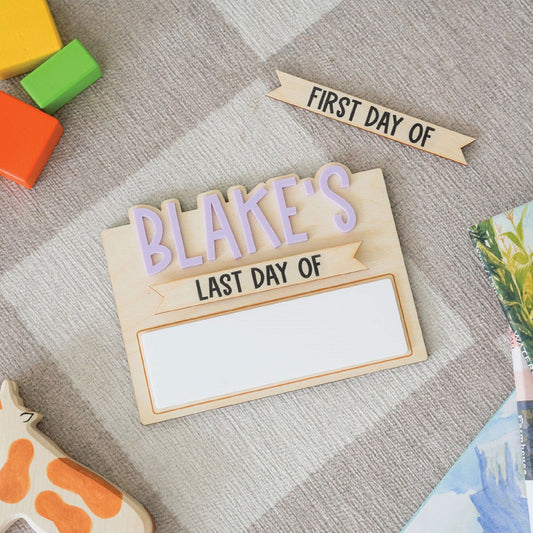 First Day Of and Last Day Of School Sign Birch Bar + Co.