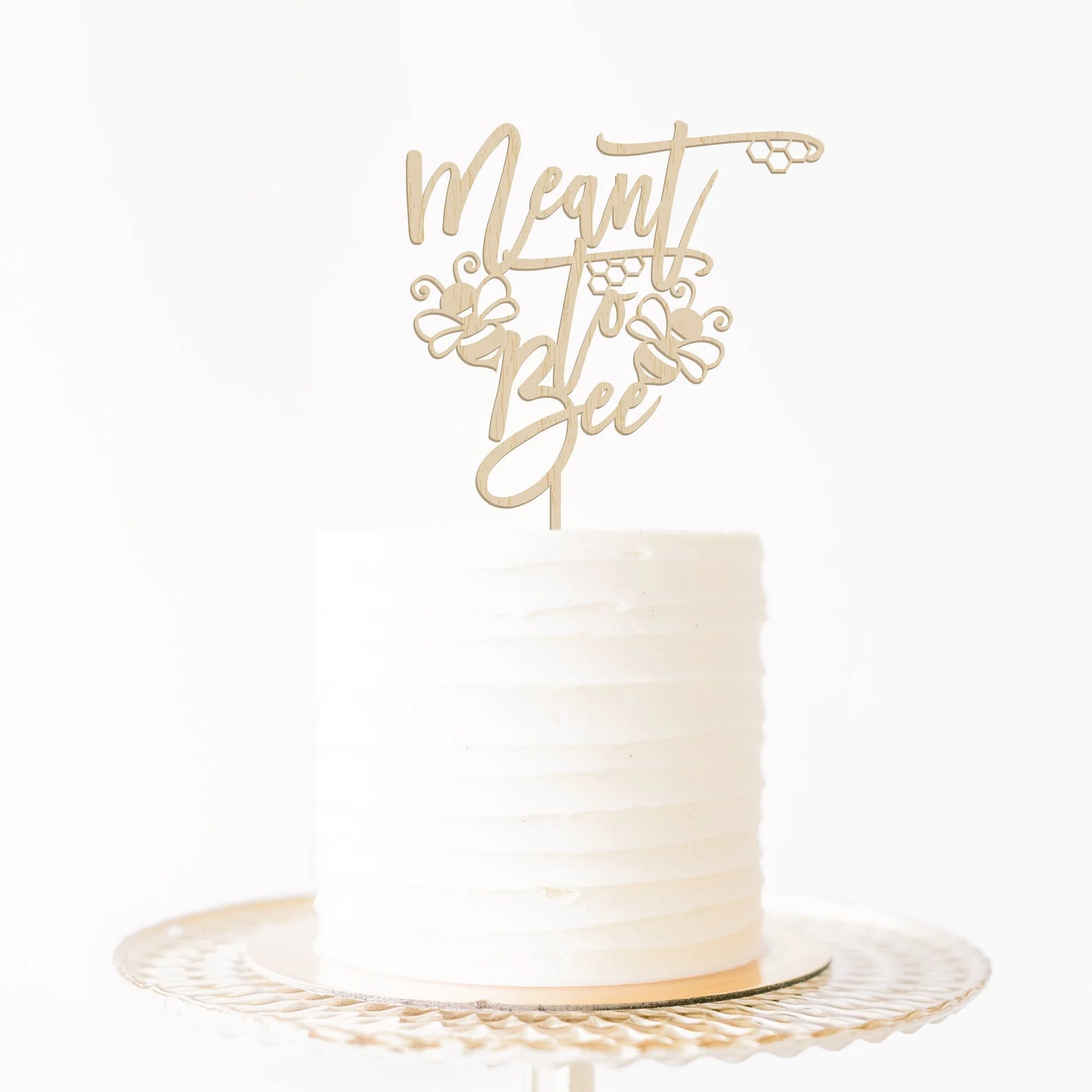 Meant To Bee Wood Cake Topper Birch Bar + Co.